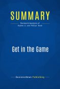 ebook: Summary: Get in the Game