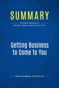 eBook: Summary: Getting Business to Come to You