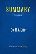 eBook: Summary: Go It Alone