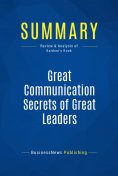eBook: Summary: Great Communication Secrets of Great Leaders