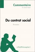 ebook: Du contrat social de Rousseau (Commentaire)