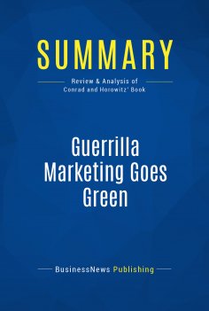 ebook: Summary: Guerrilla Marketing Goes Green