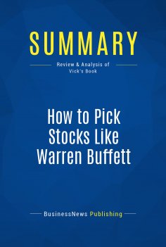ebook: Summary: How to Pick Stocks Like Warren Buffett