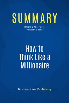 eBook: Summary: How to Think Like a Millionaire