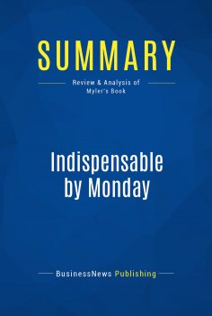 ebook: Summary: Indispensable by Monday