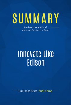 ebook: Summary: Innovate Like Edison