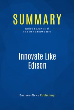 eBook: Summary: Innovate Like Edison