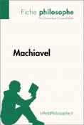 ebook: Machiavel (Fiche philosophe)