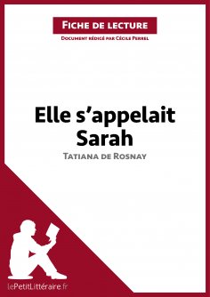 eBook: Elle s'appelait Sarah de Tatiana de Rosnay (Fiche de lecture)