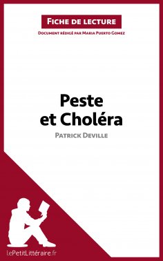 ebook: Peste et Choléra de Patrick Deville (Fiche de lecture)
