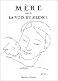 eBook: Mère suivi de La voix du silence (recueil de poèmes)