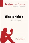 eBook: Bilbo le Hobbit de J. R. R. Tolkien (Analyse de l'oeuvre)