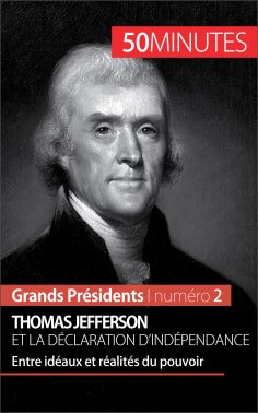 eBook: Thomas Jefferson et la Déclaration d'indépendance