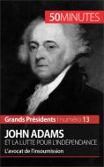 eBook: John Adams et la lutte pour l'indépendance