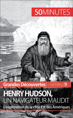 eBook: Henry Hudson, un navigateur maudit