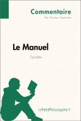 ebook: Le Manuel d'Épictète (Commentaire)