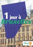 eBook: 1 jour à Bruxelles