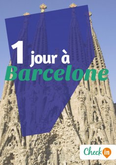 eBook: 1 jour à Barcelone