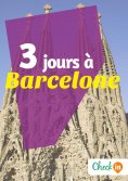 eBook: 3 jours à Barcelone