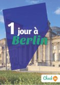 eBook: 1 jour à Berlin