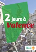 eBook: 2 jours à Valence