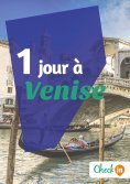 eBook: 1 jour à Venise