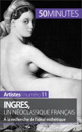eBook: Ingres, un néoclassique français