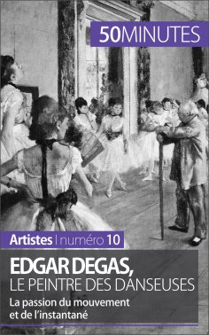 eBook: Edgar Degas, le peintre des danseuses