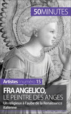 ebook: Fra Angelico, le peintre des anges