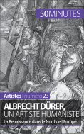 eBook: Albrecht Dürer, un artiste humaniste