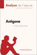 eBook: Antigone d'Henry Bauchau (Analyse de l'oeuvre)