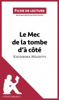 eBook: Le Mec de la tombe d'à côté de Katarina Mazetti (Fiche de lecture)