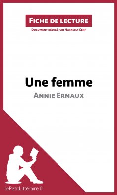 eBook: Une femme d'Annie Ernaux (Fiche de lecture)
