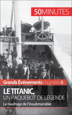 ebook: Le Titanic, un paquebot de légende