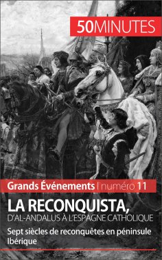 eBook: La Reconquista, d'al-Andalus à l'Espagne catholique