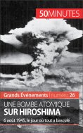 ebook: Une bombe atomique sur Hiroshima