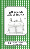 eBook: Une maison belle et fraîche