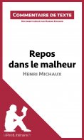 eBook: Repos dans le malheur d'Henri Michaux