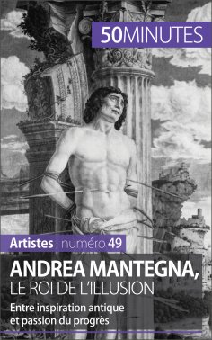 ebook: Andrea Mantegna, le roi de l'illusion