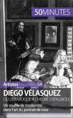eBook: Diego Vélasquez ou le baroque à l'heure espagnole