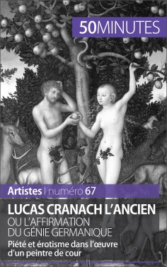 ebook: Lucas Cranach l'Ancien ou l'affirmation du génie germanique