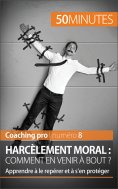 eBook: Harcèlement moral : comment en venir à bout ?