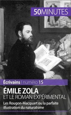 ebook: Émile Zola et le roman expérimental