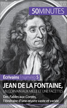 ebook: Jean de La Fontaine, un écrivain aux mille et une facettes
