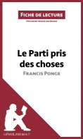 ebook: Le Parti pris des choses de Francis Ponge (Fiche de lecture)