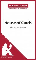 ebook: House of Cards de Michael Dobbs (Fiche de lecture)