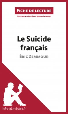 ebook: Le Suicide français d'Éric Zemmour (Fiche de lecture)