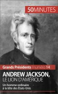 ebook: Andrew Jackson, le Lion d'Amérique