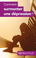 eBook: Comment surmonter une dépression ?