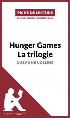 ebook: Hunger Games La trilogie de Suzanne Collins (Fiche de lecture)